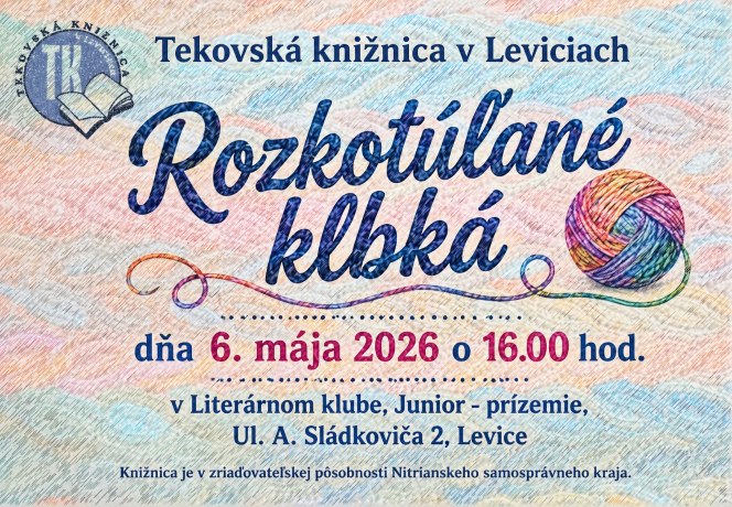 ROZKOTÚĽANÉ KLBKÁ